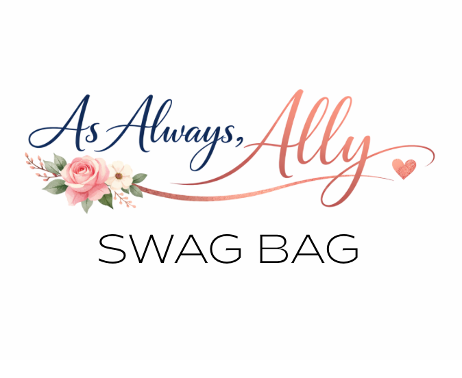 AS ALWAYS, ALLY SWAG BAG