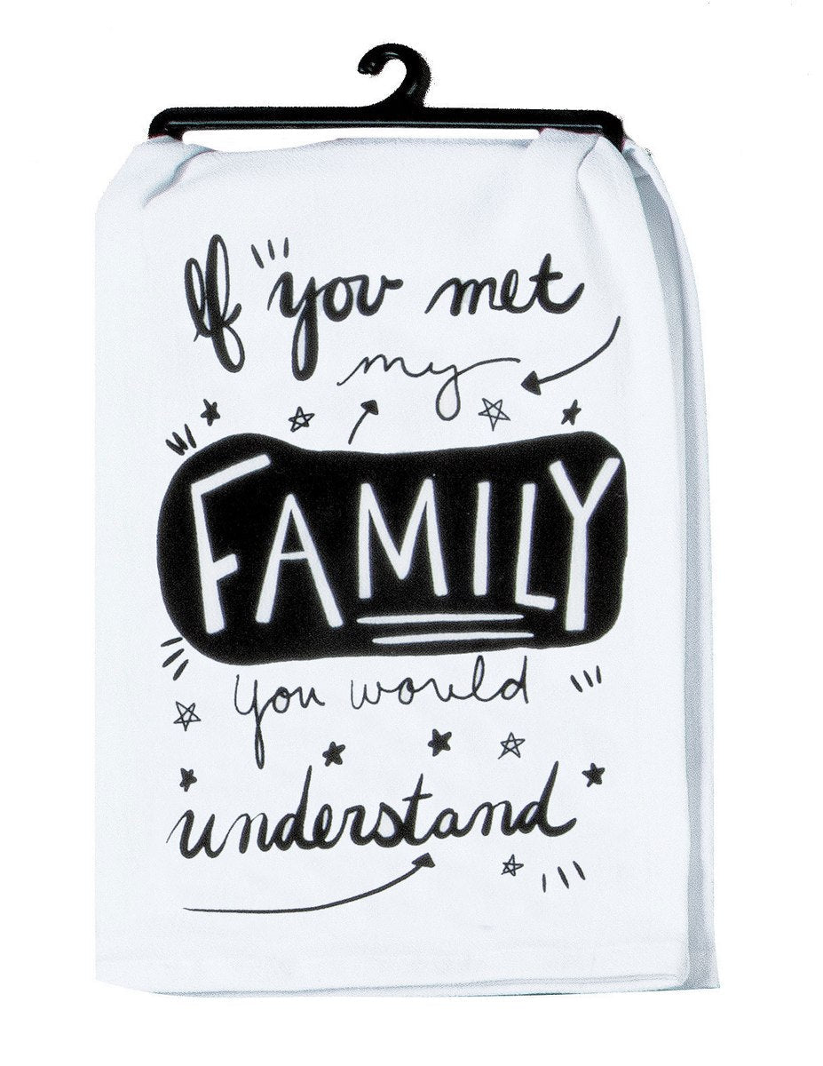 Snarkasms Family: The Flour Sack Towel for Anyone Who Gets It