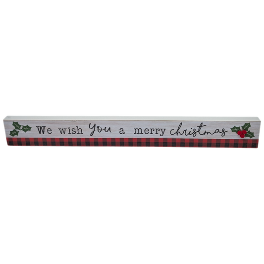 We Wish You a Merry Christmas - Tabletop Shelf Sitter
