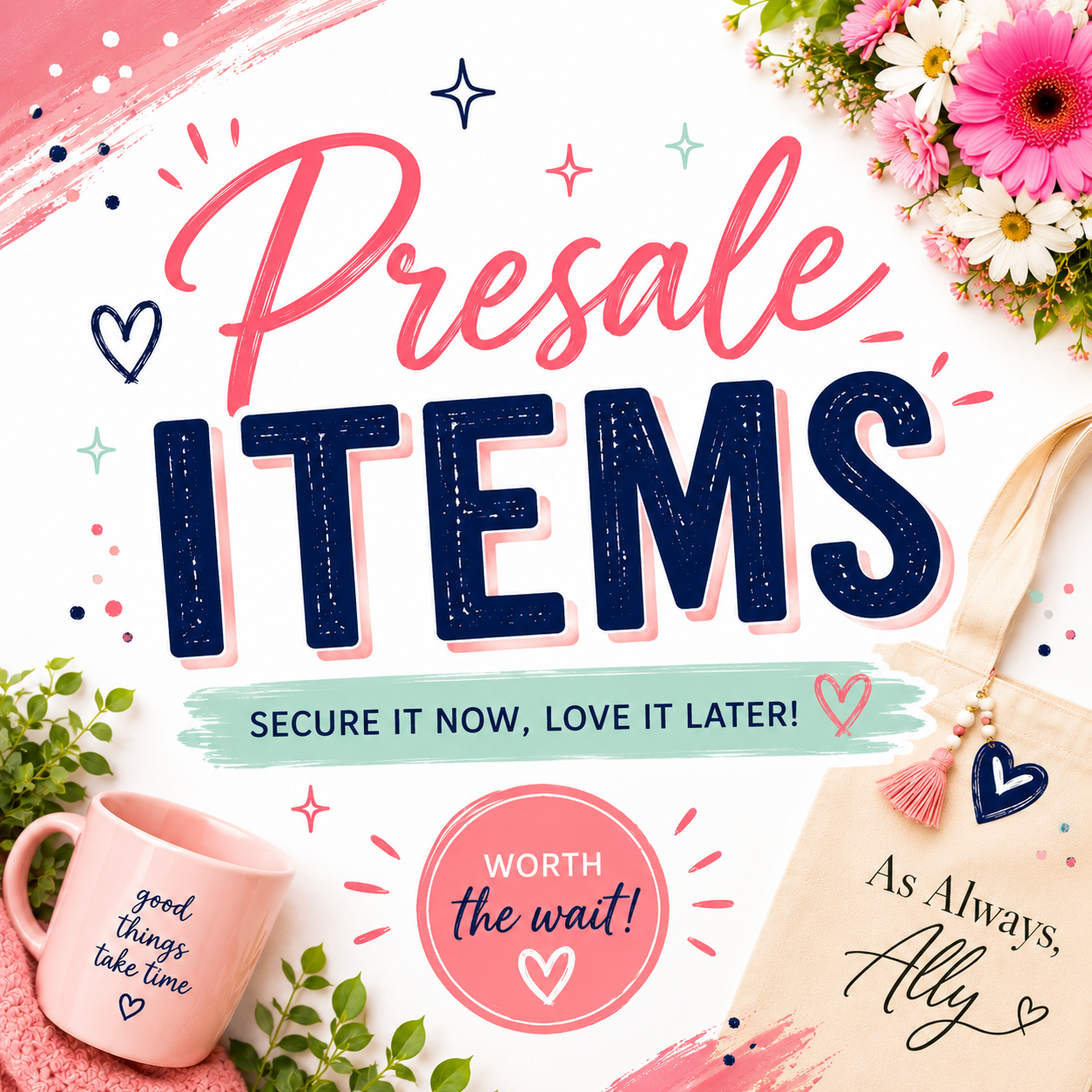 PRESALE ITEMS