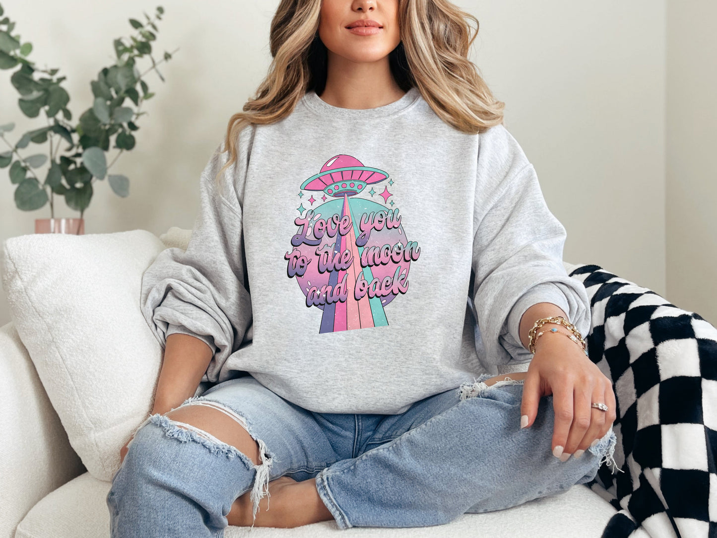 Love You To The Moon & Back Sweatshirt