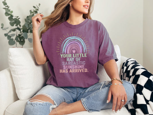Ray Of Sarcastic Sunshine Is Here Graphic Tee