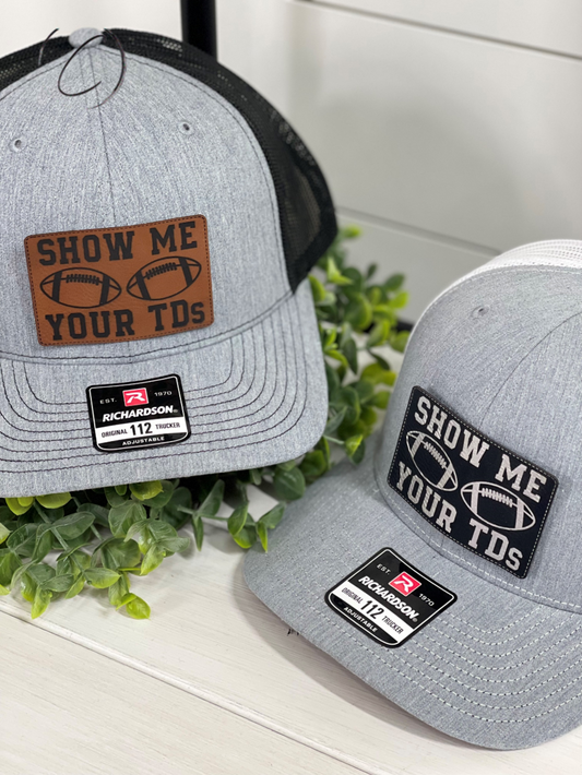 Adult Show Me Your TDs Patch Snapback Hat