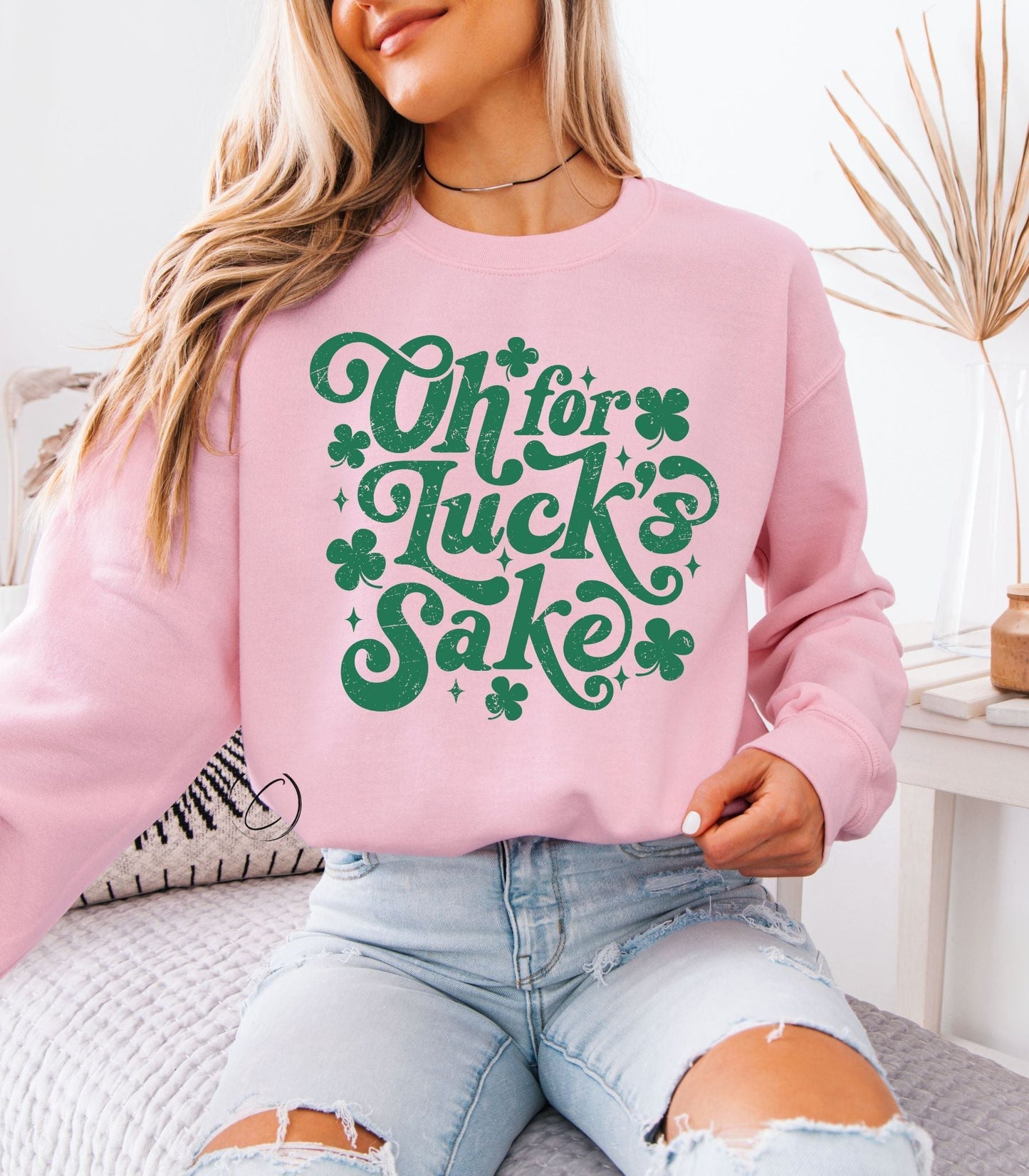 Oh For Luck's Sweatshirt