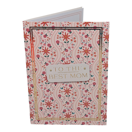 To the Best Mom - Mother's Day Card