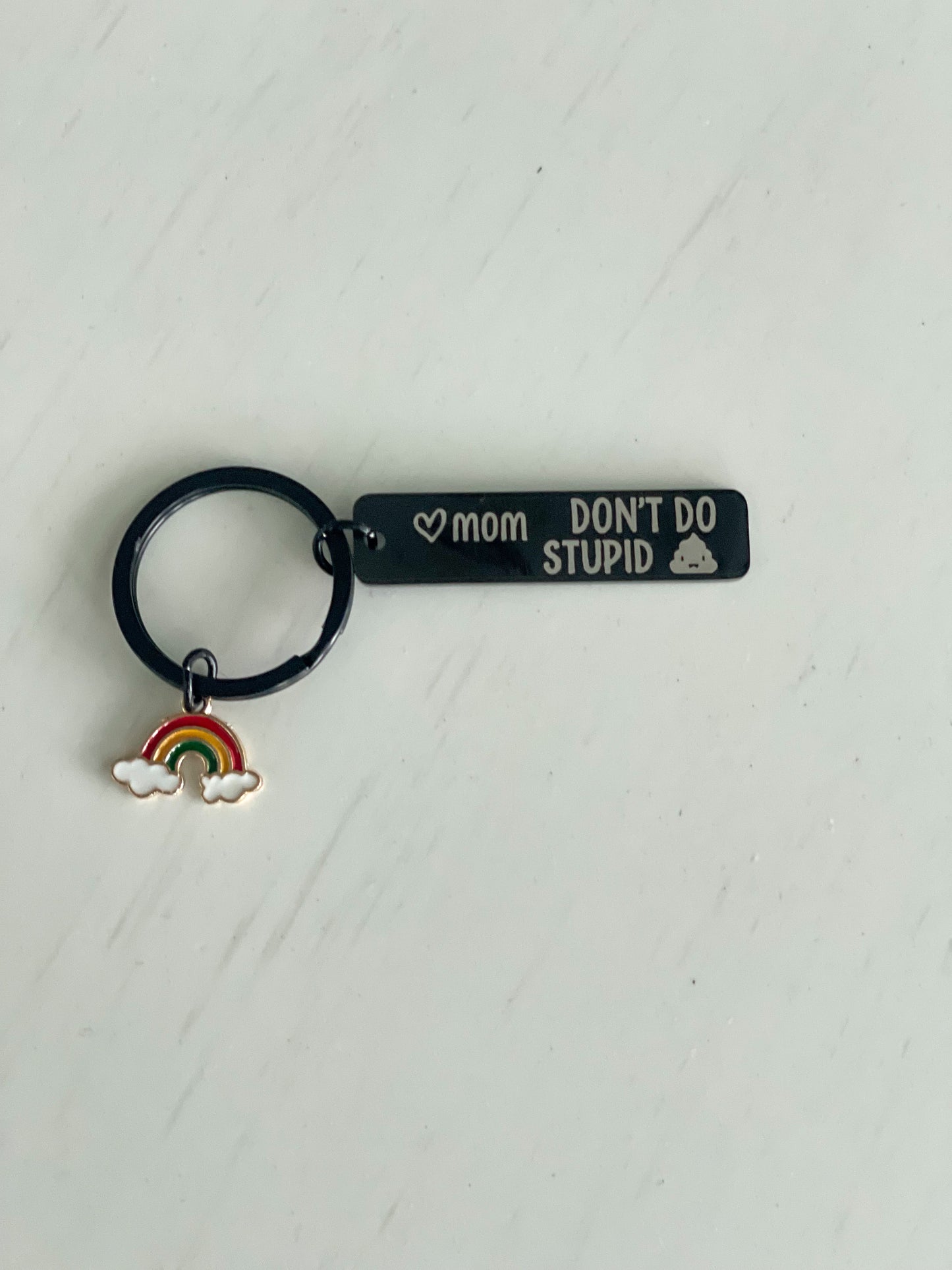 "Don't Do Stupid" Keychain