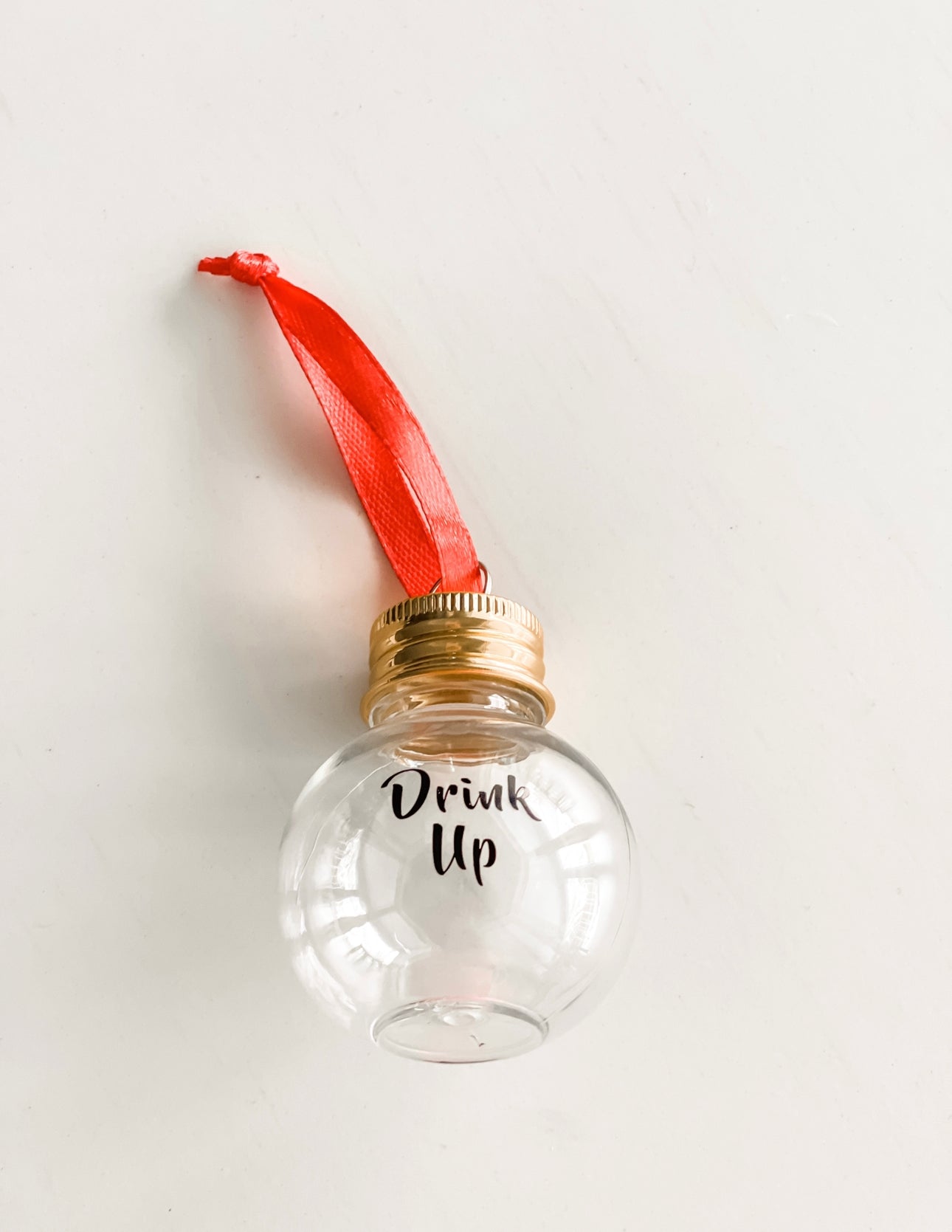 "Drink Up" Shot Ball/Ornament