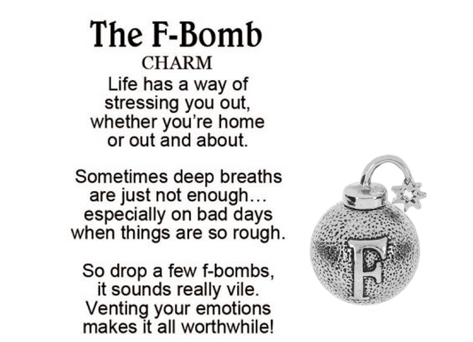 The F-Bomb Charm - A Playful Outlet for Stress Relief