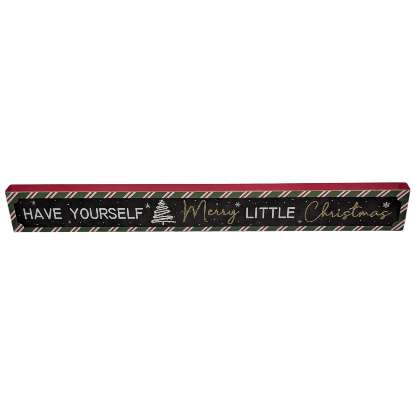 Have Yourself a Merry Little Christmas - Tabletop Shelf Sitter