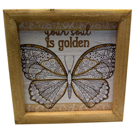 Your Soul Is Golden  - Butterfly Wall Plaque