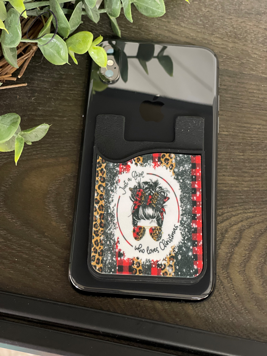 Just A Girl Who Loves Christmas Card Caddy Phone Wallet